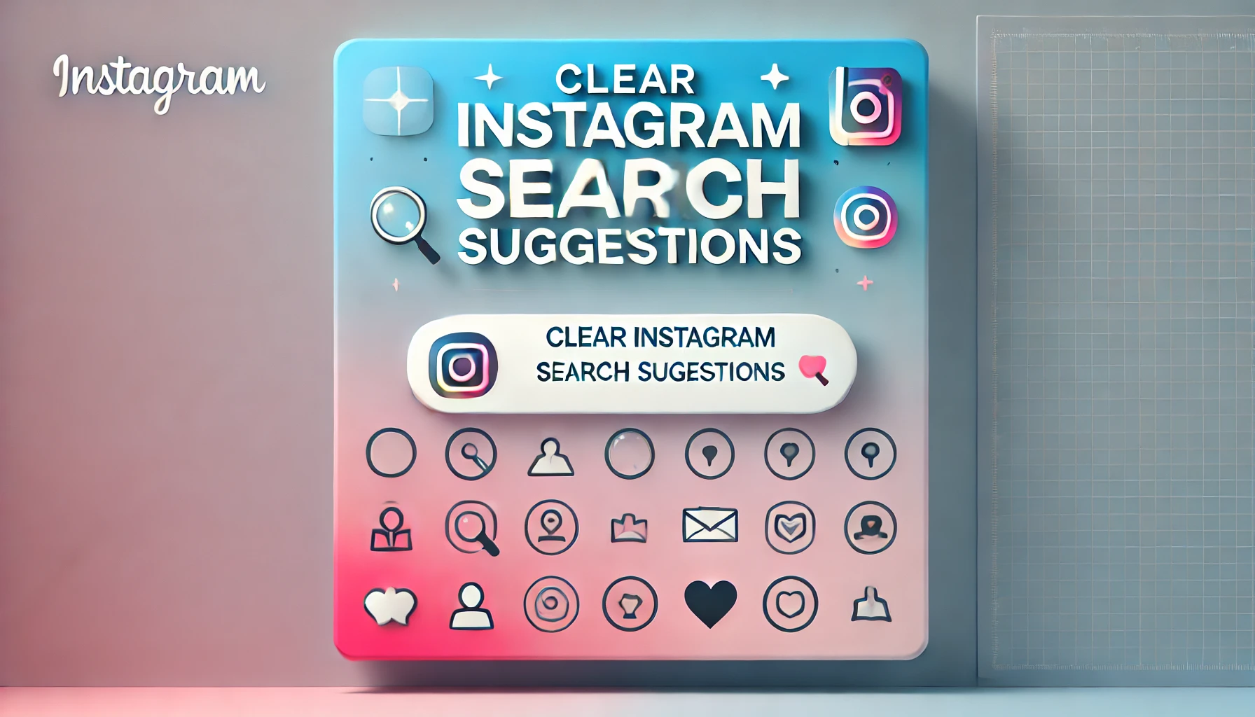 How To Clear Instagram Search Suggestions